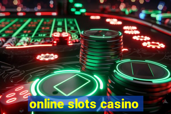 online slots casino