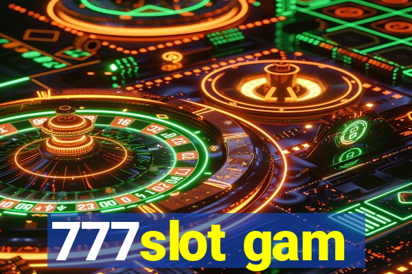 777slot gam