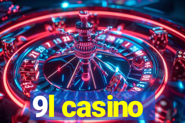 9l casino