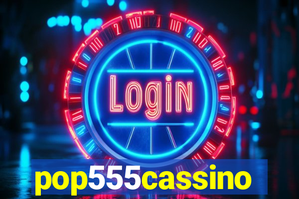 pop555cassino