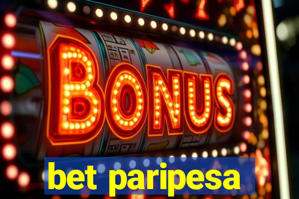 bet paripesa