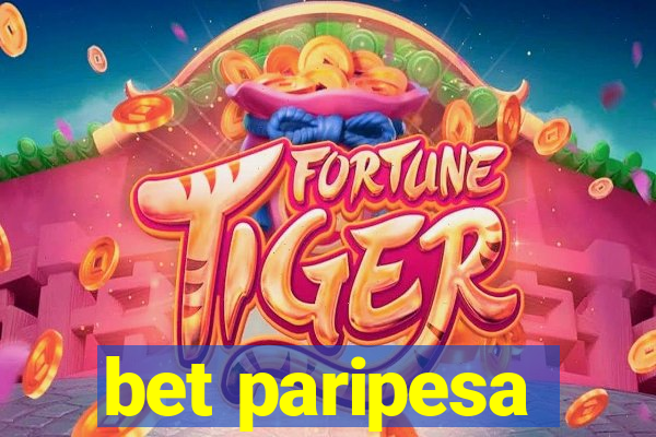 bet paripesa