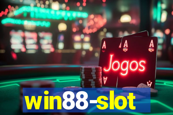 win88-slot