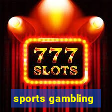 sports gambling