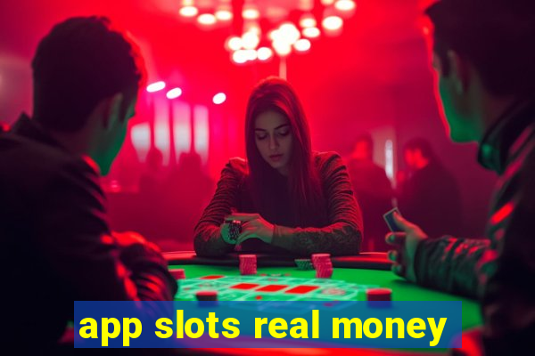 app slots real money