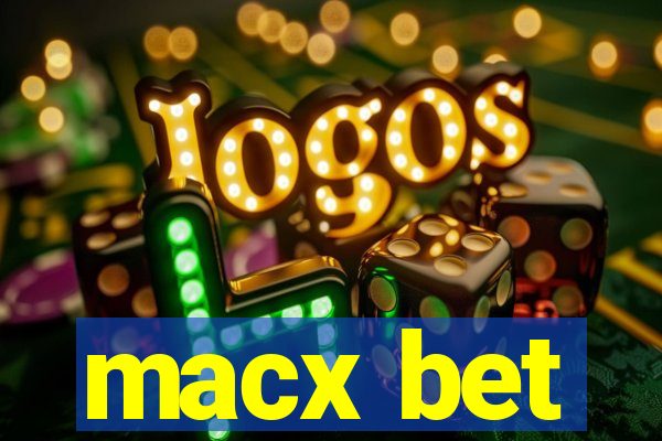 macx bet