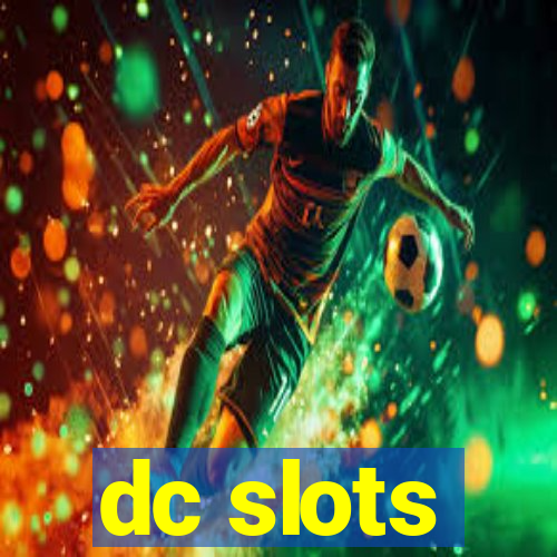 dc slots