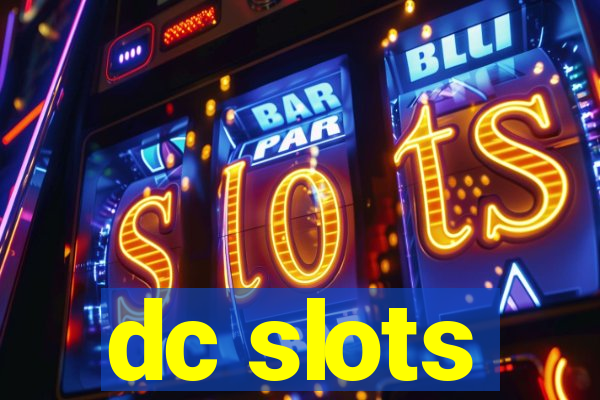 dc slots