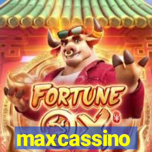 maxcassino