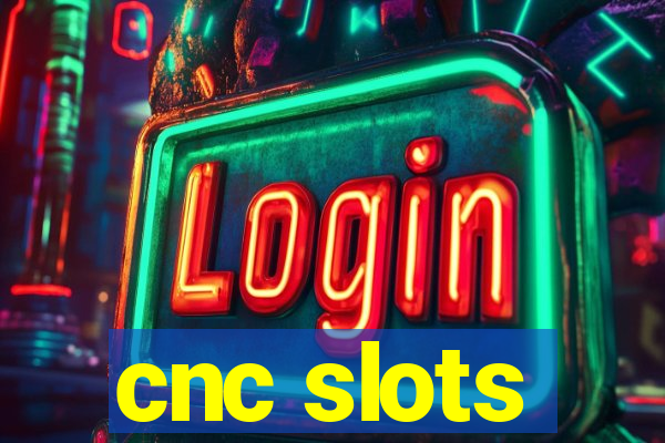 cnc slots