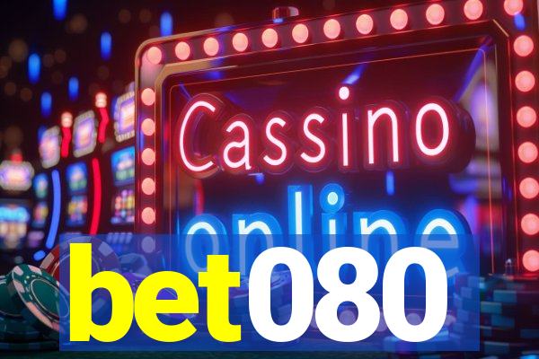 bet080