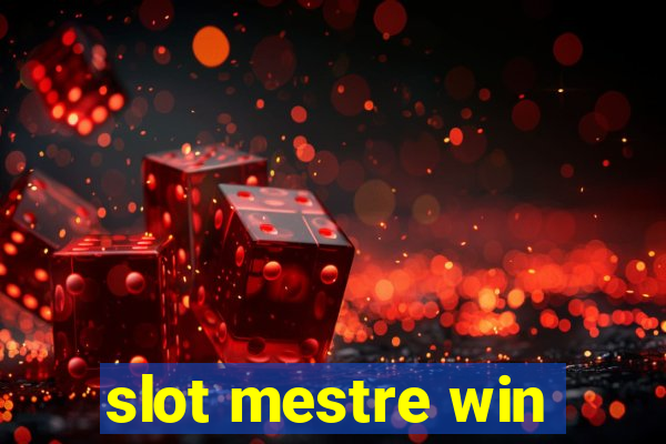 slot mestre win