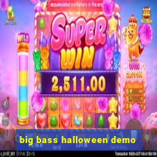 big bass halloween demo