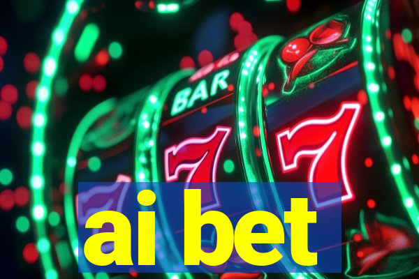 ai bet