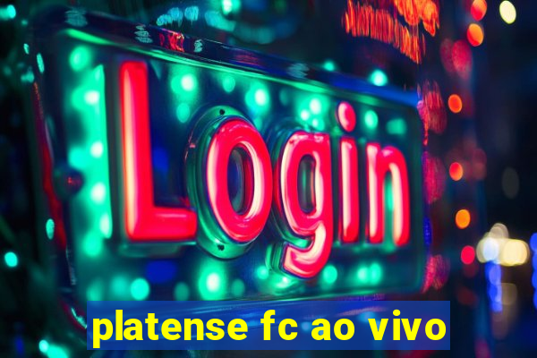 platense fc ao vivo