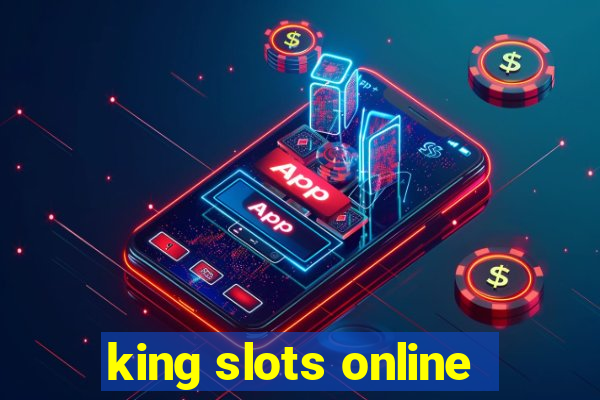 king slots online