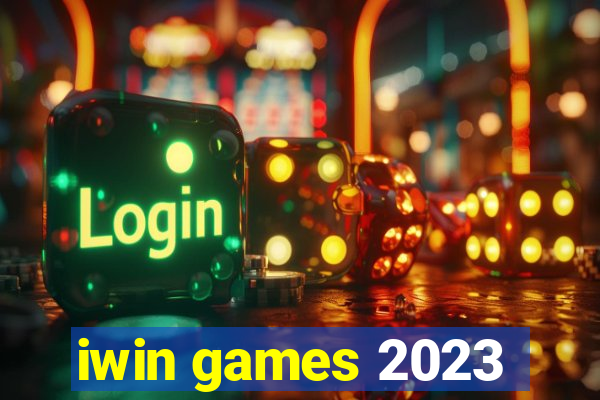 iwin games 2023