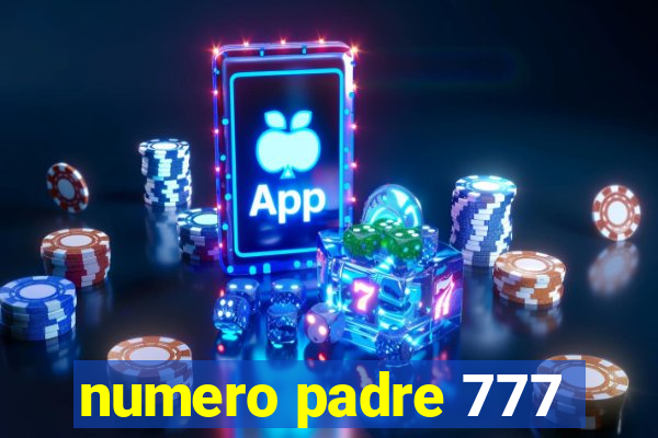 numero padre 777