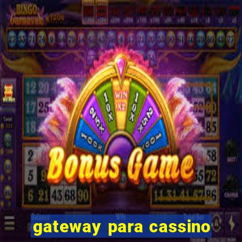 gateway para cassino