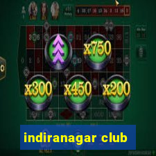 indiranagar club