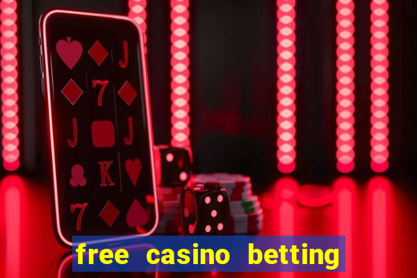 free casino betting no deposit