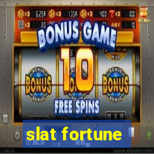 slat fortune