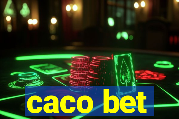 caco bet