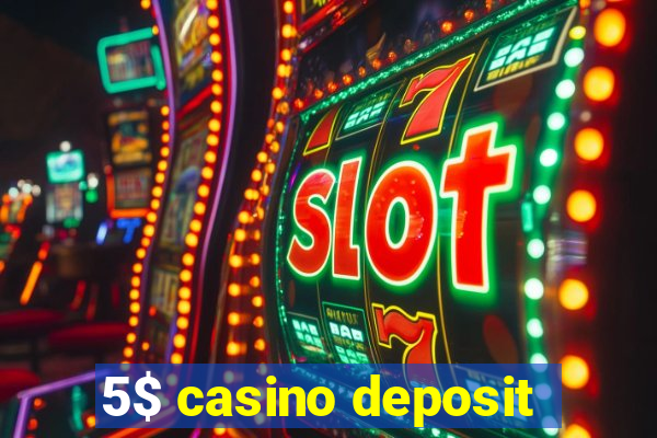 5$ casino deposit