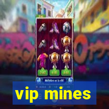 vip mines