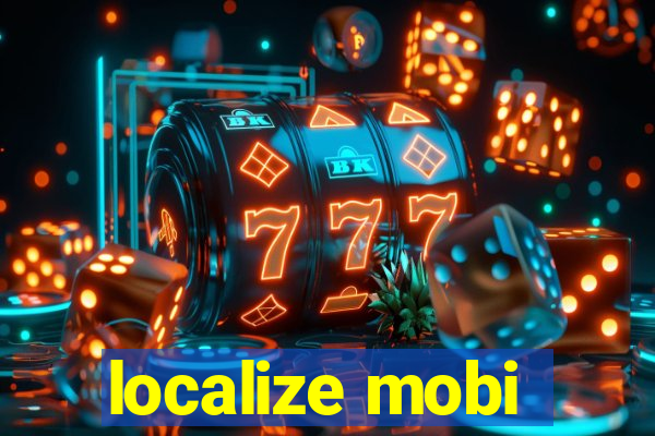 localize mobi