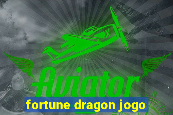 fortune dragon jogo