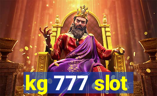 kg 777 slot