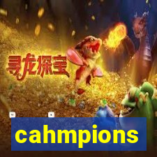 cahmpions