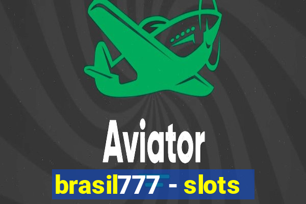 brasil777 - slots