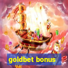 goldbet bonus