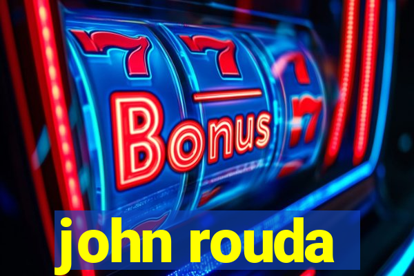 john rouda