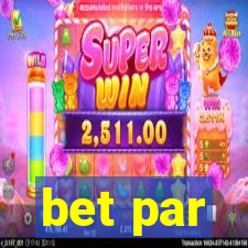 bet par