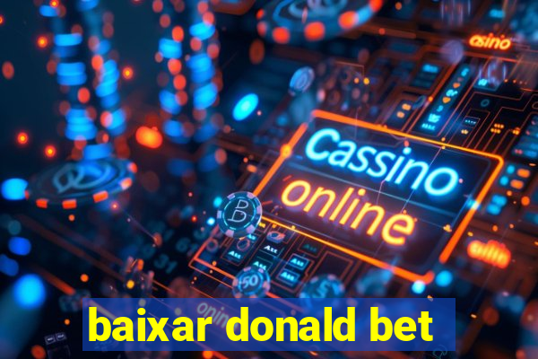 baixar donald bet