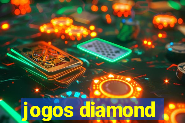 jogos diamond