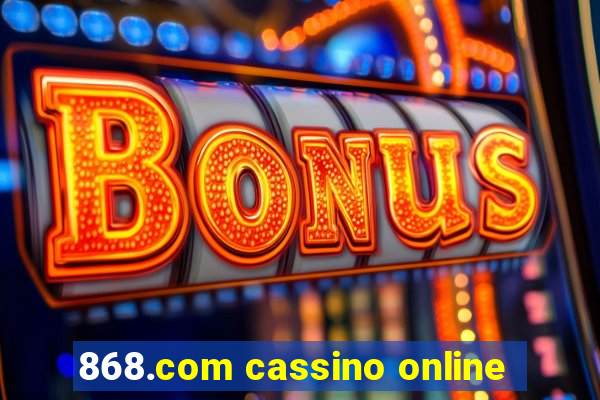 868.com cassino online