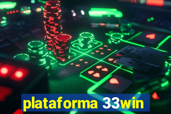 plataforma 33win