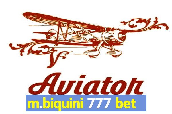 m.biquini 777 bet