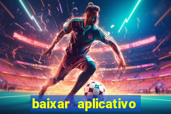 baixar aplicativo de jogo betano