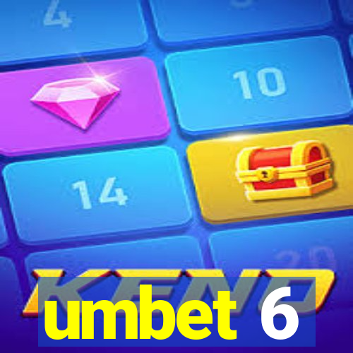 umbet 6