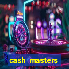 cash masters dinheiro infinito