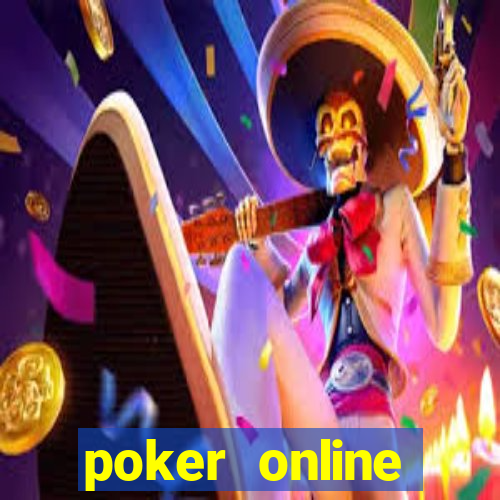 poker online valendo dinheiro