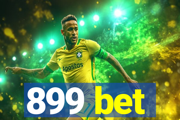 899 bet