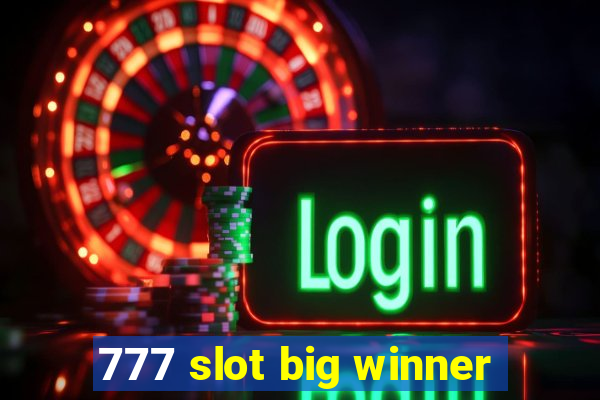 777 slot big winner