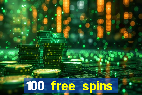 100 free spins resorts casino