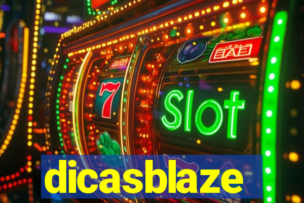 dicasblaze